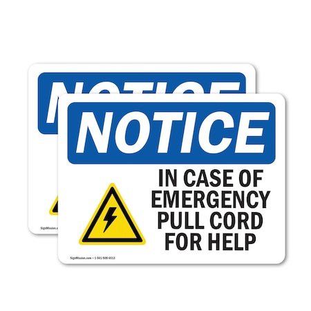 Signmission In Case Of Emergency Pull Cord Sign With Symbol, 10 in W x Rectangle, Vinyl Decal OS-2PACK-NS-D-710-L-13670